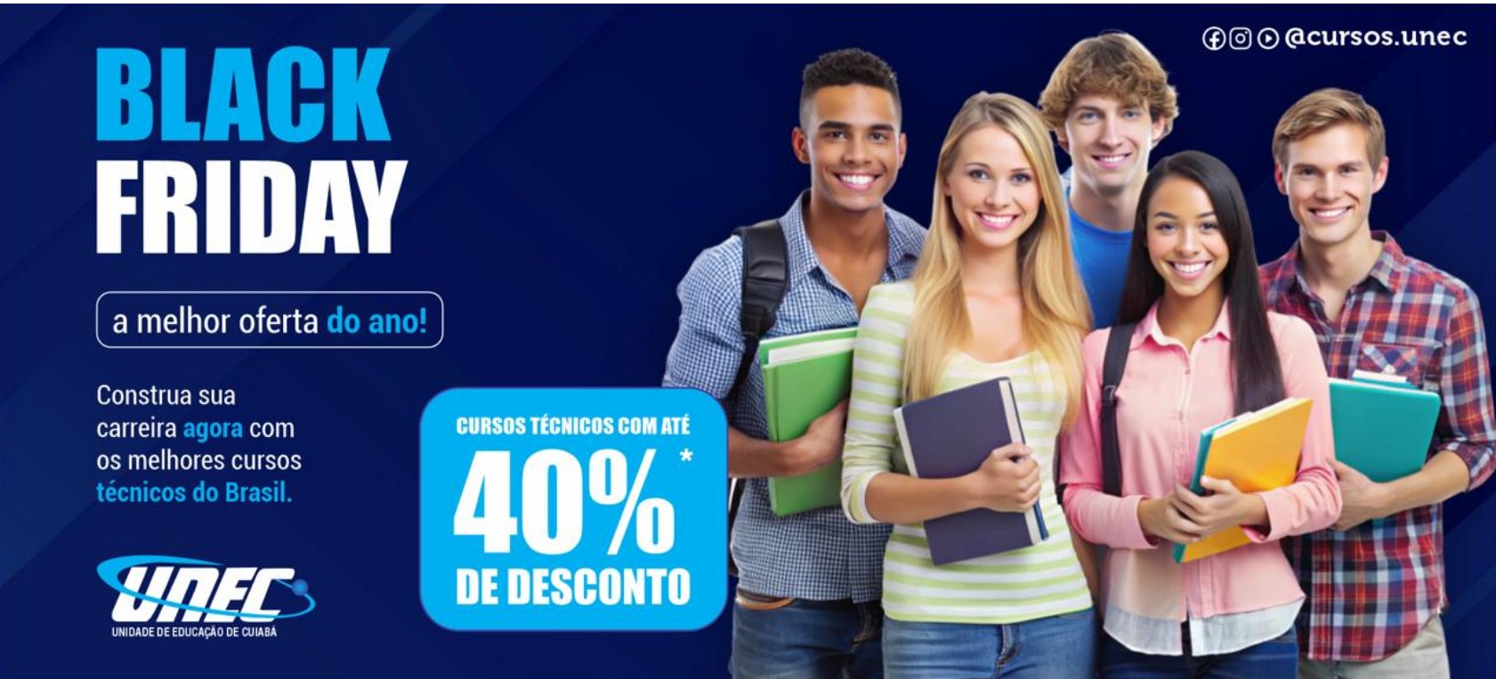 Black Friday UNEC: cursos técnicos com até 40% de desconto